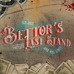 Podcast thumbnail for Bettor's Last Stand