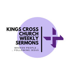 Podcast thumbnail for Kings Cross Church Weekly Sermons