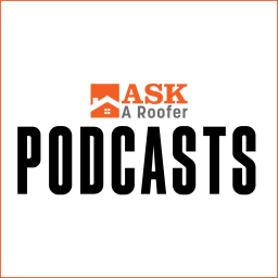 Podcast thumbnail for AskARoofer