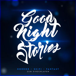 Podcast thumbnail for Good Night Stories - by Entropy
