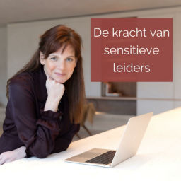 Podcast thumbnail for De kracht van sensitieve leiders