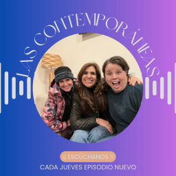 Podcast thumbnail for Las Contemporáneas