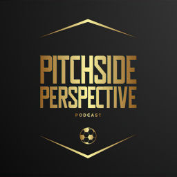 Podcast thumbnail for Pitchside Perspective Podcast