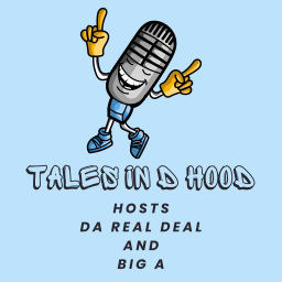 Podcast thumbnail for Tales IN D Hood