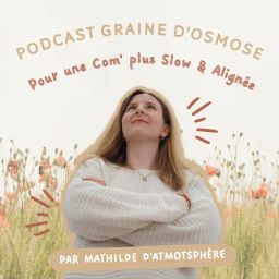 Podcast thumbnail for Graine d'Osmose