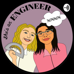 Podcast thumbnail for She's an Engineer
