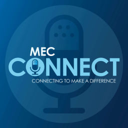 Podcast thumbnail for MEC Connect