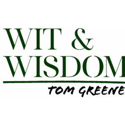 Podcast thumbnail for Wit & Wisdom with Tom Greene