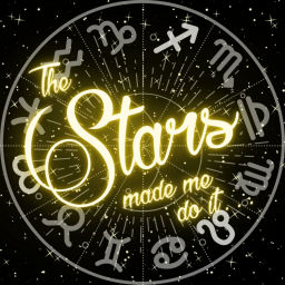 Podcast thumbnail for The Stars Made Me Do It
