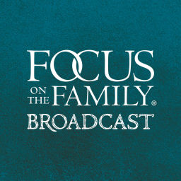 Podcast thumbnail for Focus on the Family on Oneplace.com