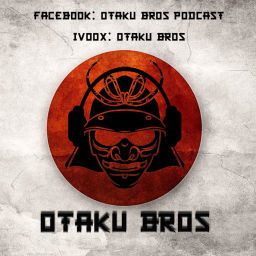 Podcast thumbnail for Otaku Bros Podcast