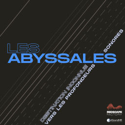 Podcast thumbnail for Les Abyssales