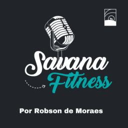 Podcast thumbnail for Savana Fitness Podcast