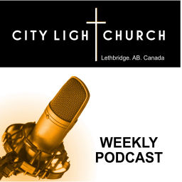 Podcast thumbnail for City Light Church Lethbridge
