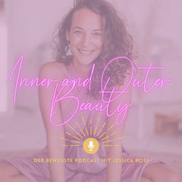 Podcast thumbnail for Inner and Outer Beauty