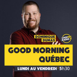 Podcast thumbnail for Good Morning Québec