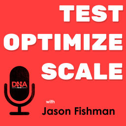 Podcast thumbnail for Test. Optimize. Scale.