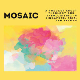 Podcast thumbnail for Mosaic: A Podcast of Singapore Bible College