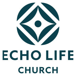 Podcast thumbnail for Echo Life Church
