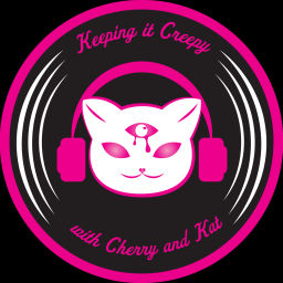 Podcast thumbnail for Keeping It Creepy with Cherry And Kat