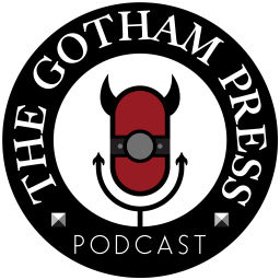 Podcast thumbnail for Gotham Press