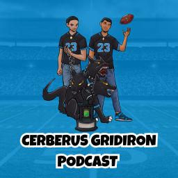 Podcast thumbnail for Cerberus Gridiron Podcast