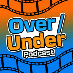 Podcast thumbnail for Over/Under Podcast