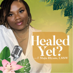 Podcast thumbnail for Healed Yet?