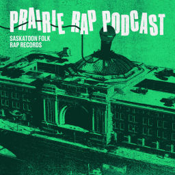 Podcast thumbnail for Prairie Rap Podcast