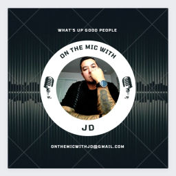 Podcast thumbnail for On The MIC with JD