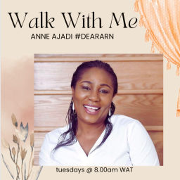 Podcast thumbnail for Walk With Me #Deararn.
