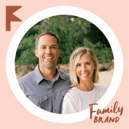 Podcast thumbnail for Family Brand: Take Back Your Family
