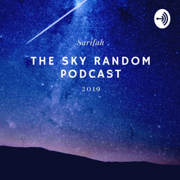 Podcast thumbnail for The Sky Random Podcast