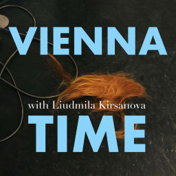 Podcast thumbnail for Vienna Time