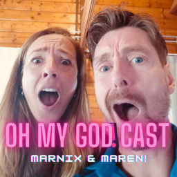 Podcast thumbnail for Oh my God!cast