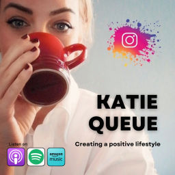 Podcast thumbnail for Katie Queue