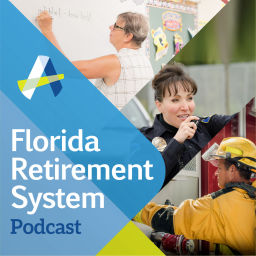 Podcast thumbnail for Florida Retirement System Podcast