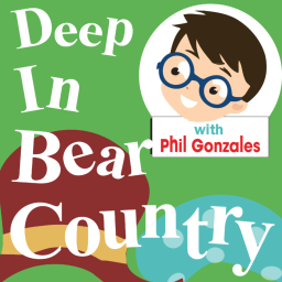 Podcast thumbnail for Deep In Bear Country - A Berenstain Bearcast