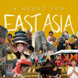 Podcast thumbnail for A Heart for East Asia