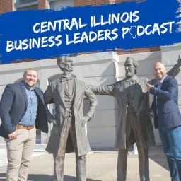 Podcast thumbnail for Central Illinois Business Leaders Podcast