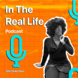 Podcast thumbnail for In The Real Life Podcast