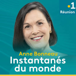 Podcast thumbnail for Instantanés du Monde