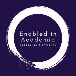 Podcast thumbnail for Enabled in Academia