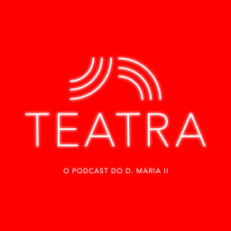 Podcast thumbnail for TEATRA