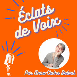 Podcast thumbnail for Éclats de Voix