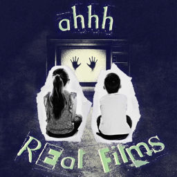Podcast thumbnail for Ahh! Real Films