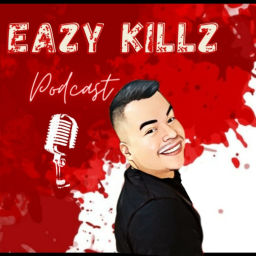 Podcast thumbnail for Eazykillz