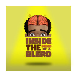 Podcast thumbnail for Inside The Mind Of A Blerd