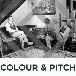 Podcast thumbnail for Colour and Pitch Sessions