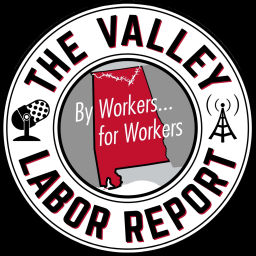Podcast thumbnail for The Valley Labor Report